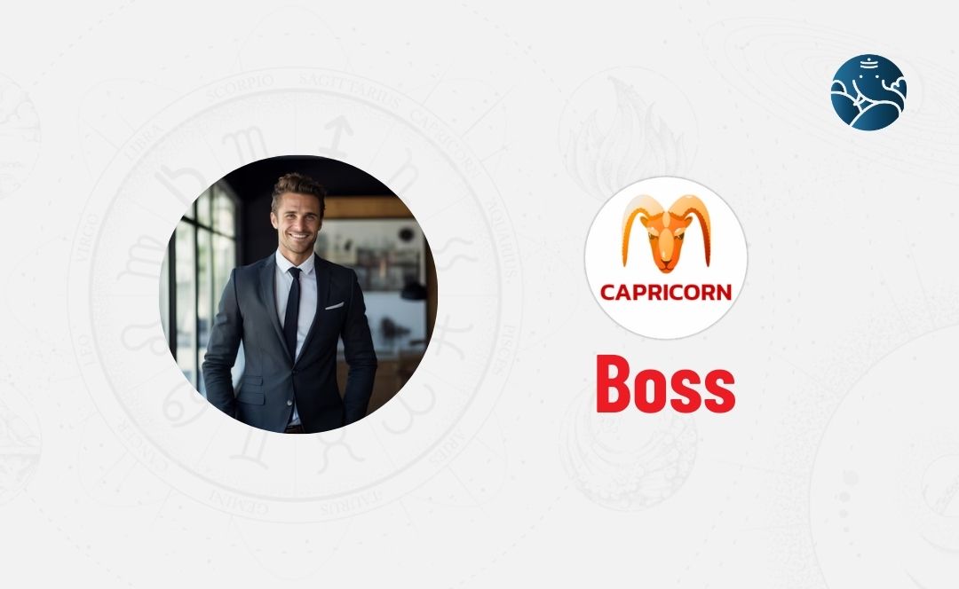 Capricorn Boss -  Capricorn  As a Boss