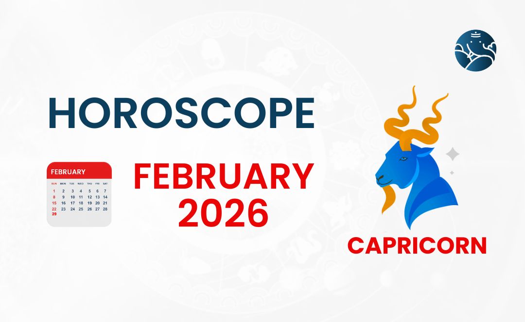 Capricorn February 2026 Horoscope - Astrological Guide