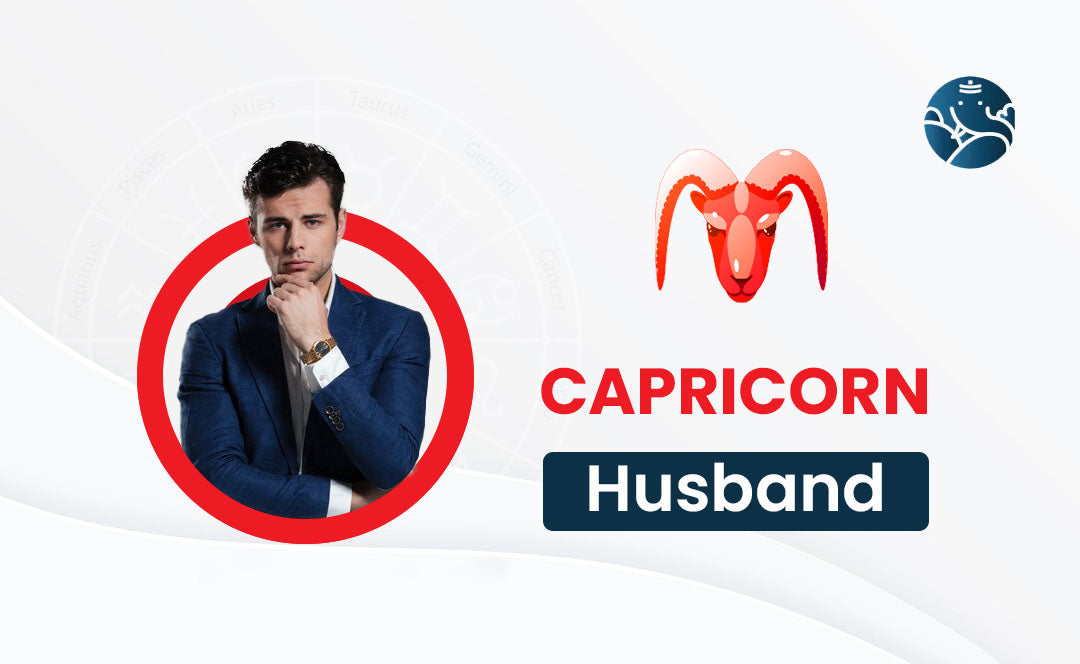 Capricorn Husband: Capricorn As A Husband