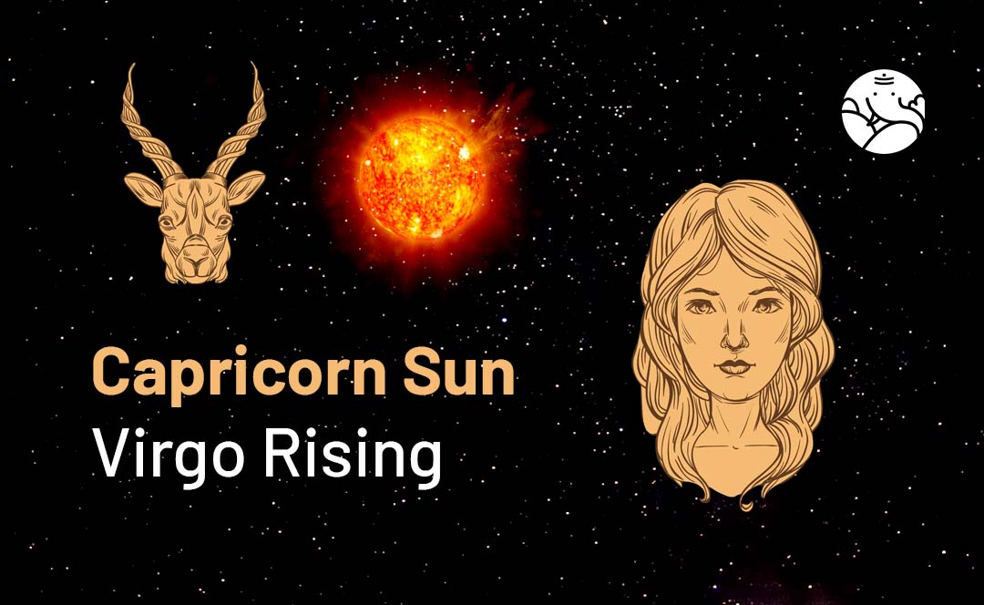 Capricorn Sun Virgo Rising