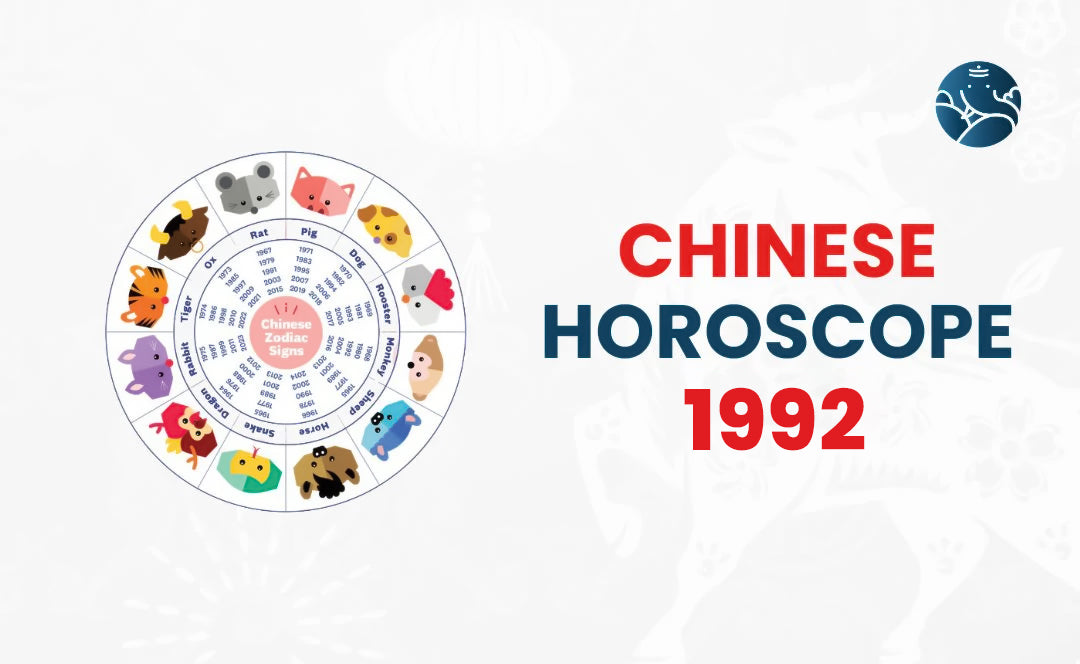 Chinese Horoscope 1992 - 1992 Zodiac Chinese