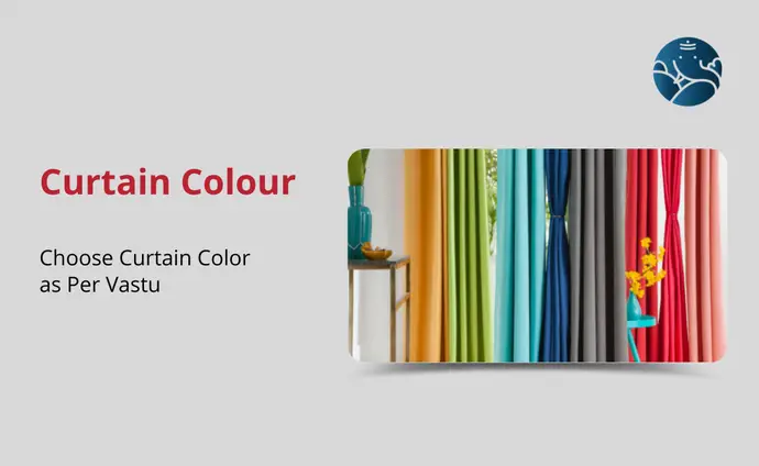 Curtain Colour: Choose Curtain Color as Per Vastu