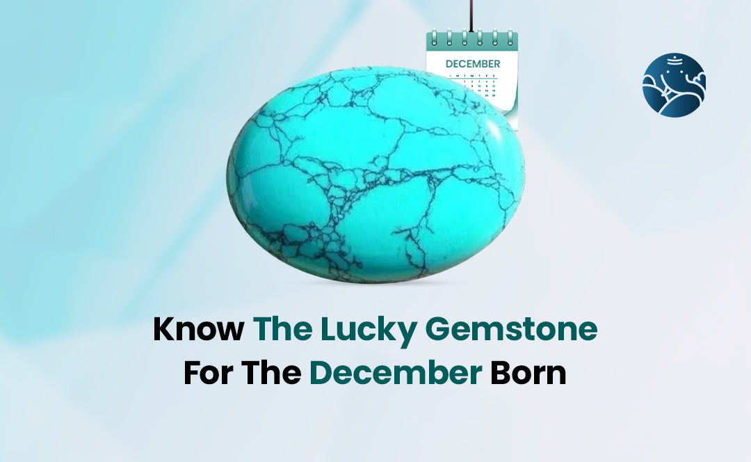 December Birthstone - Turquoise Birthstone