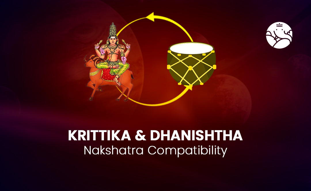 Krittika and Dhanishta Nakshatra Compatibility