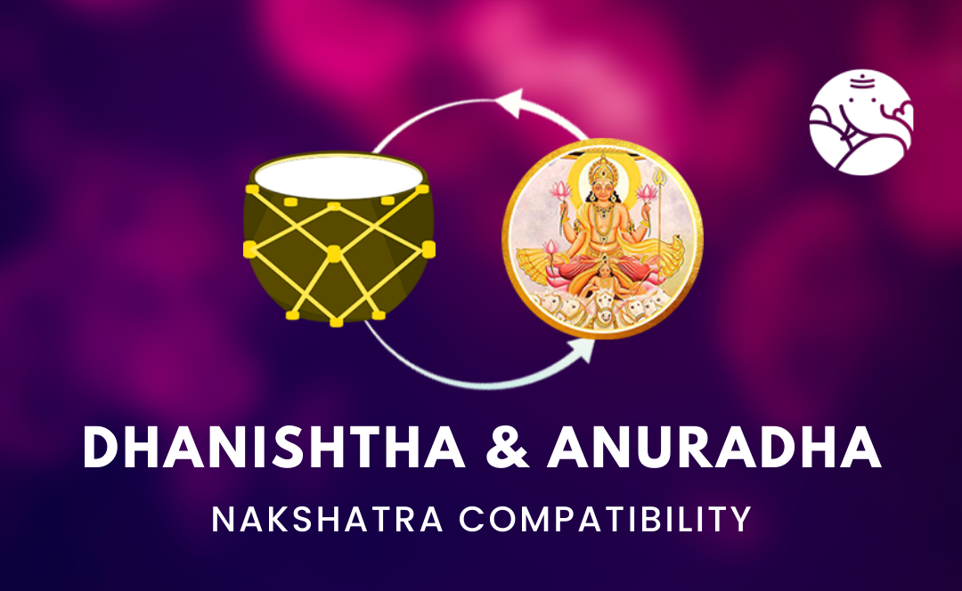 Dhanishtha and Anuradha Nakshatra Compatibility