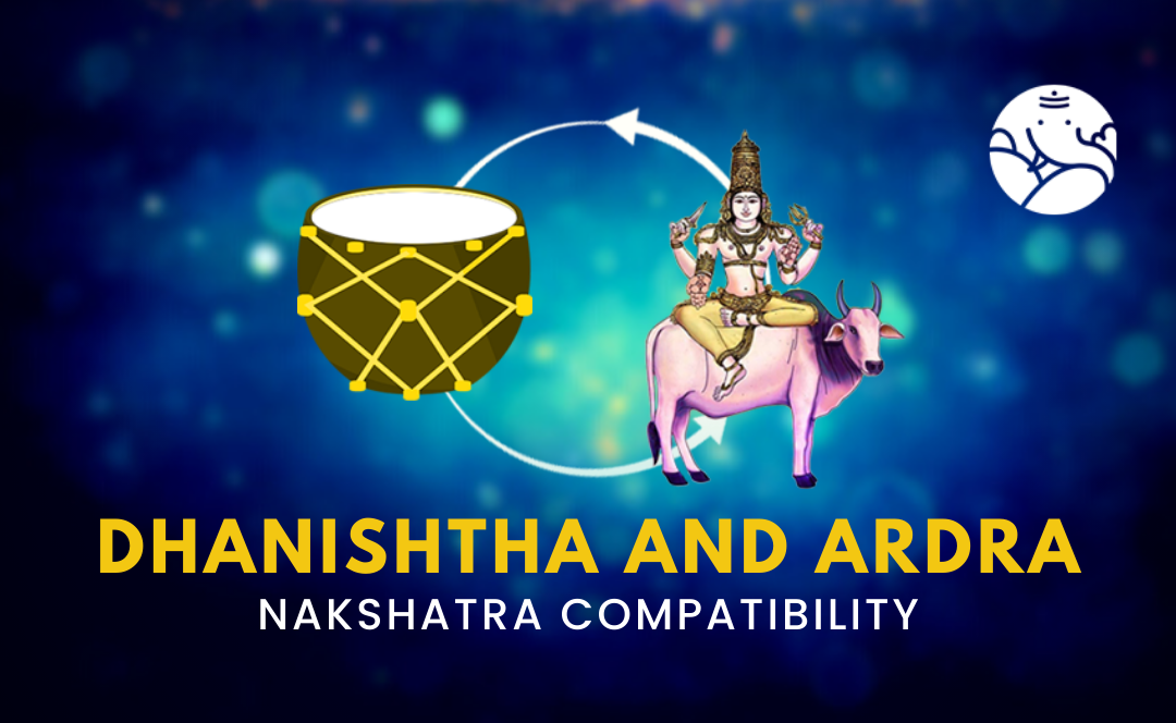 Dhanishtha and Ardra Nakshatra Compatibility