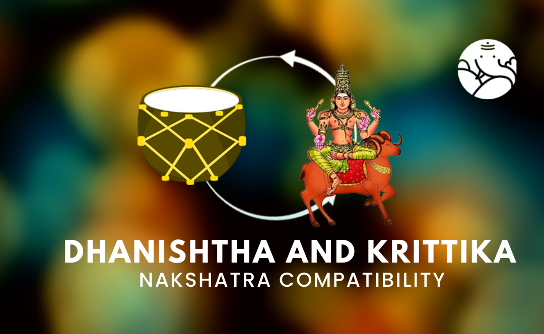 Dhanishtha and Krittika Nakshatra Compatibility