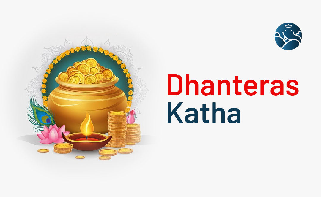 Dhanteras Katha - Spiritual Vibes