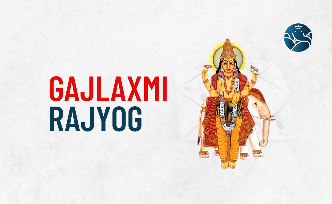 Gajlaxmi Rajyog - Know About This Yoga In Your Kundali