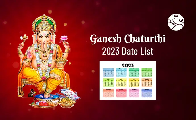 Ganesh Chaturthi 2023 Date List