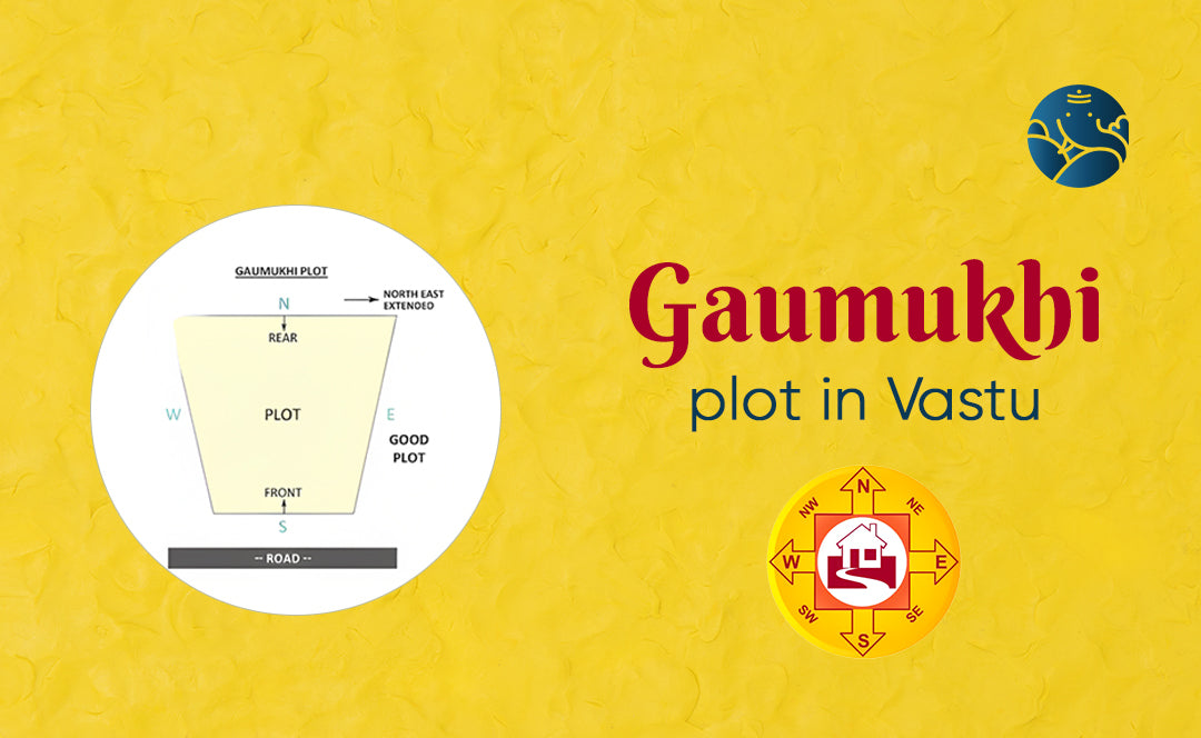 Gaumukhi Plot In Vastu