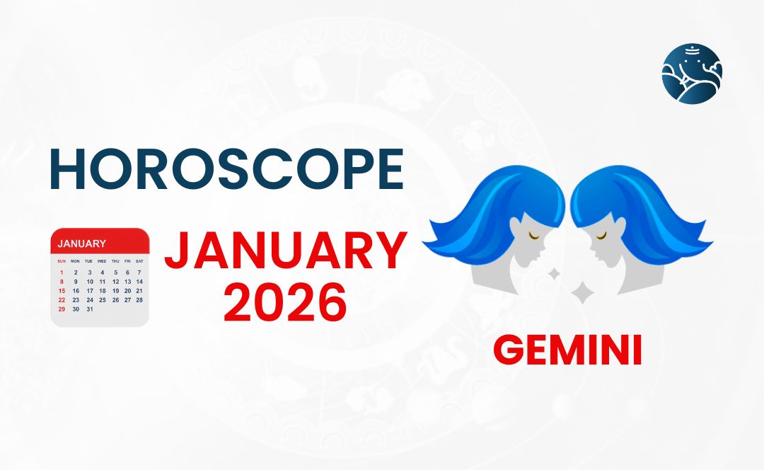 Gemini January 2026 Horoscope - Astrological Guide
