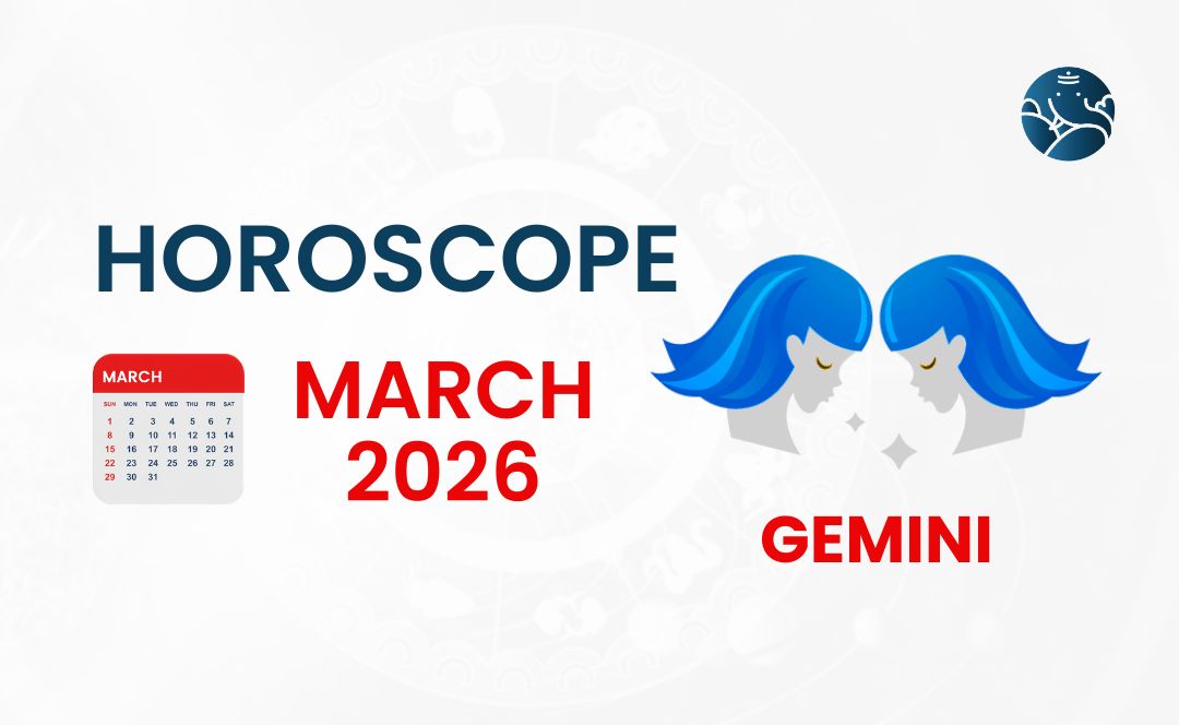 Gemini March 2026 Horoscope - Astrological Guide