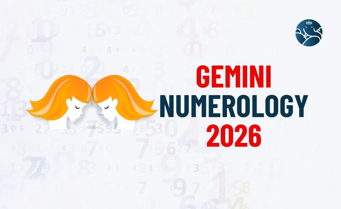 Gemini Numerology 2026 - Mithun Rasi Numerology Number 2026