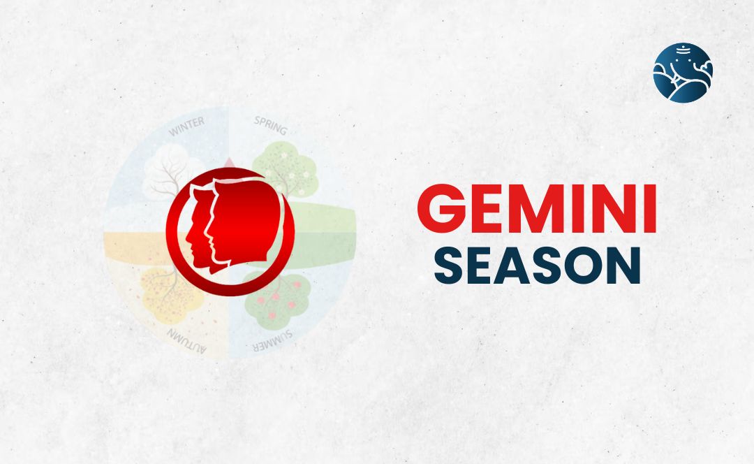 Gemini Season - What Day Starts?
