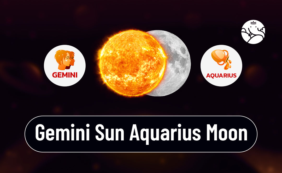 Gemini Sun Aquarius Moon