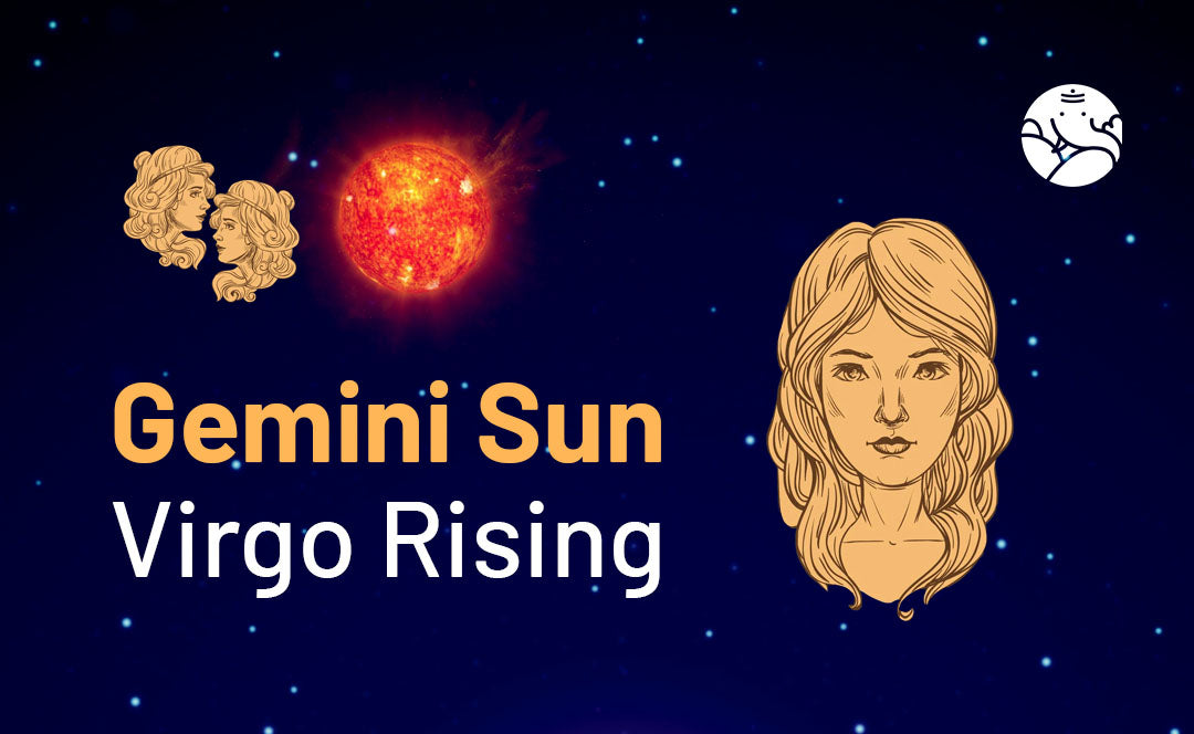 Gemini Sun Virgo Rising