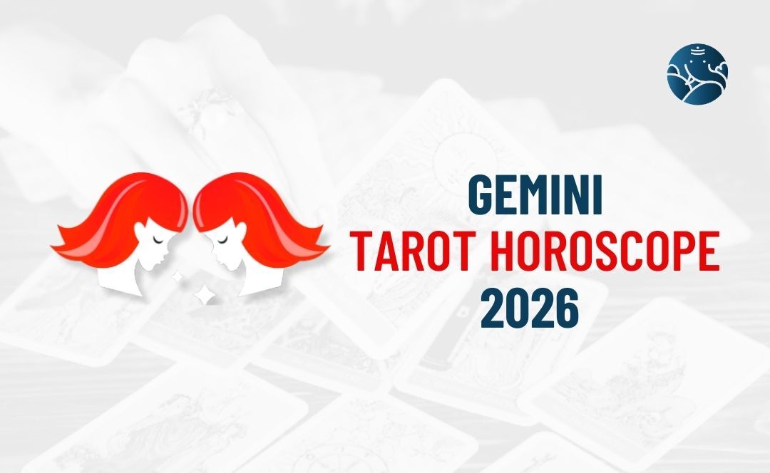 Gemini Tarot Horoscope 2026 - Gemini Tarot Reading 2026