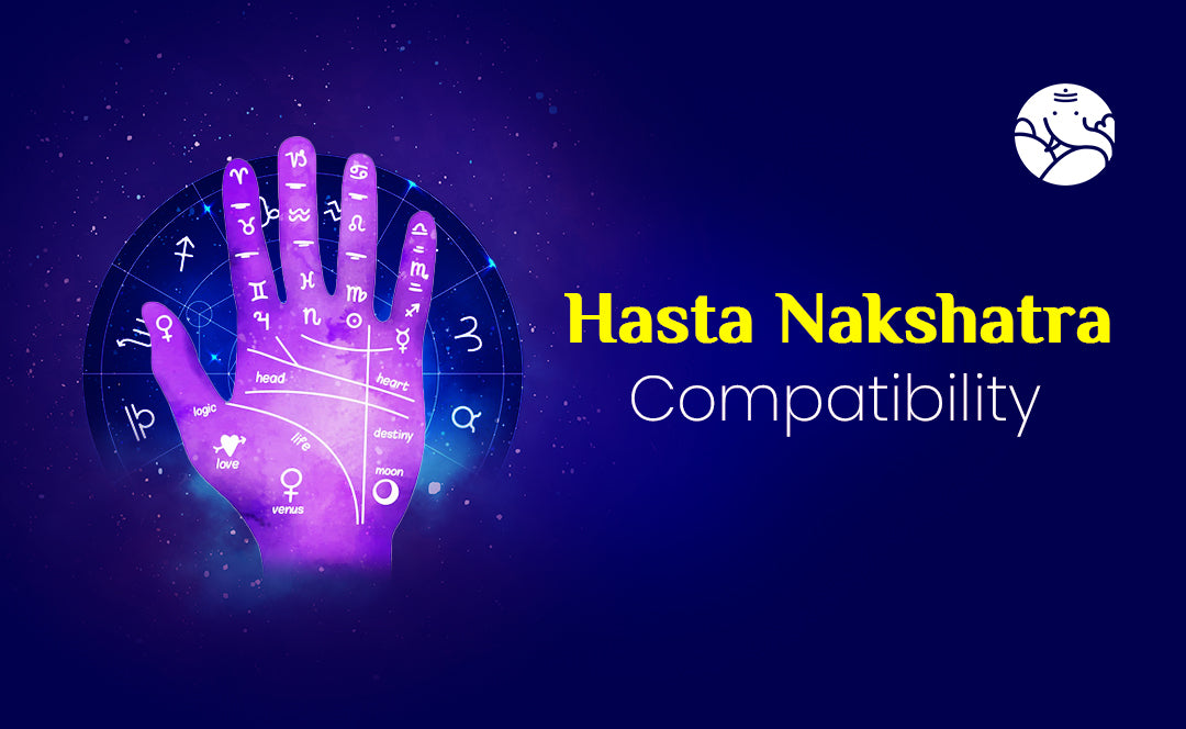 Hasta Nakshatra Compatibility