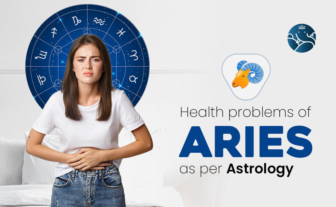 Health problems of Aries as per astrology