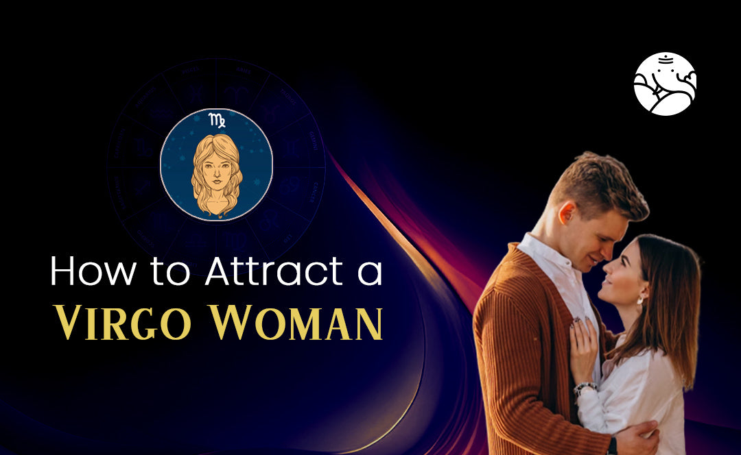 How to Attract a Virgo Woman