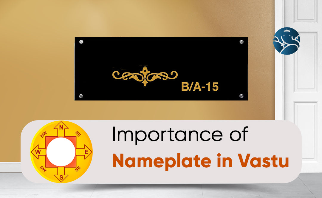 Importance Of Nameplate In Vastu