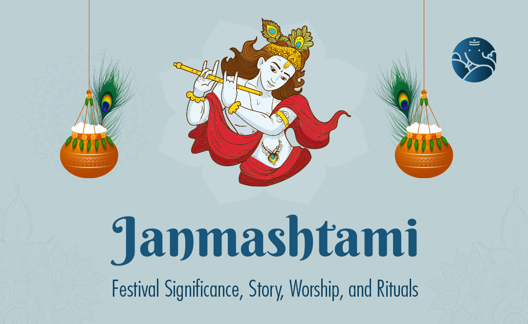 Janmashtami Festival Significance, Story, Worship, and Rituals