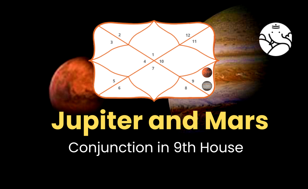 Jupiter and Mars Conjunction in 9th House - Know Its Effects