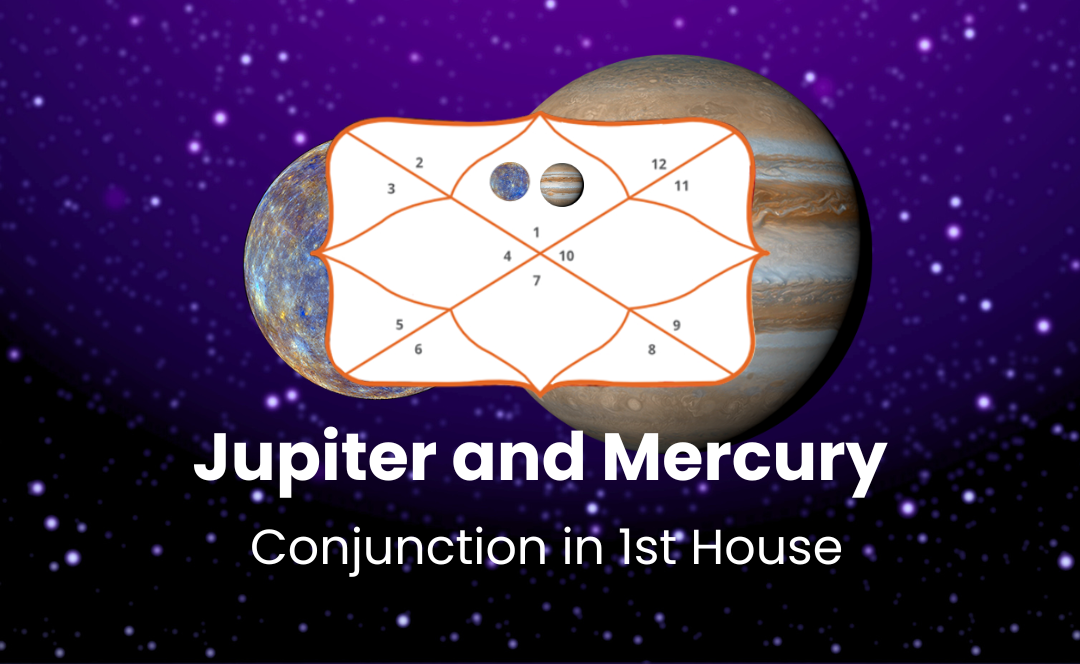 Jupiter and Mercury Conjunction in 1st House - Know Its Effects