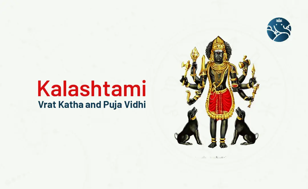 Kalashtami Vrat Katha and Puja Vidhi