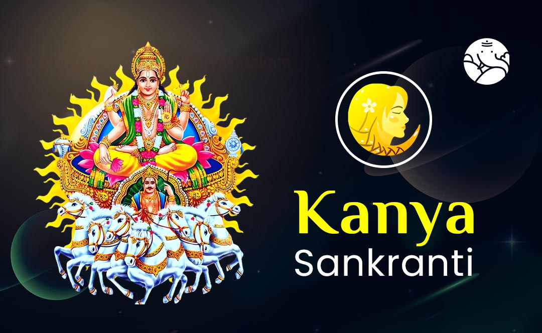 Kanya Sankranti - Virgo Sankranti