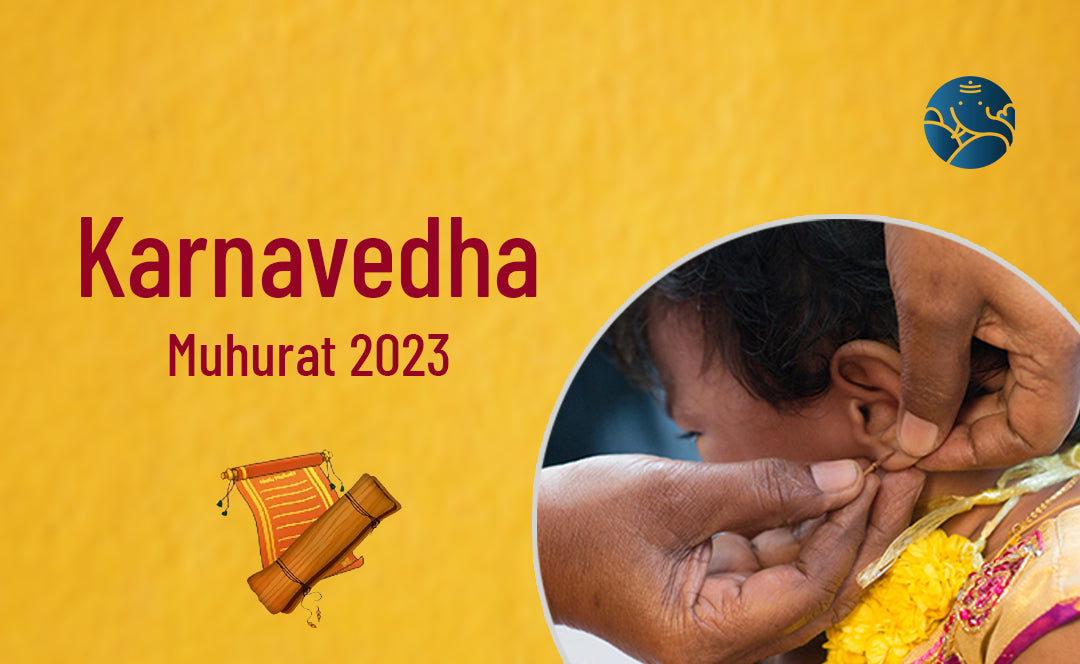 Karnavedha Muhurat 2023 - Ear Piercing Muhurat 2023