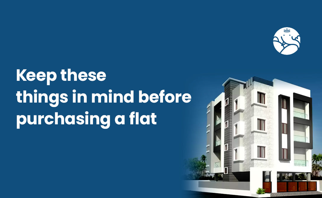 Keep These Things In Mind Before Purchasing A Flat