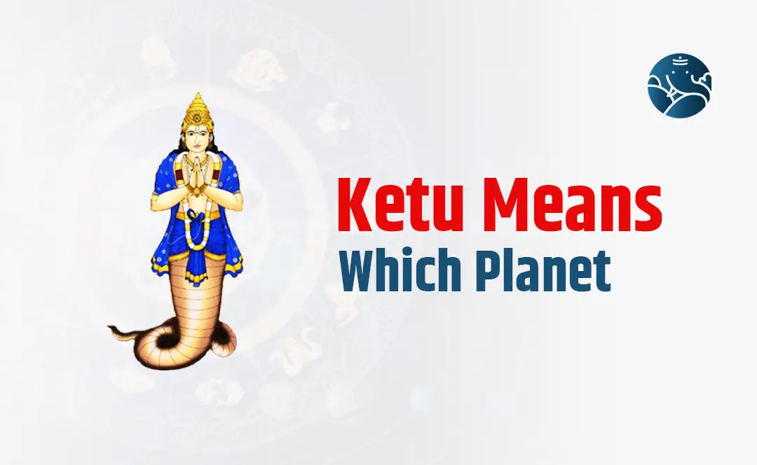 Ketu Means Which Planet - South Node