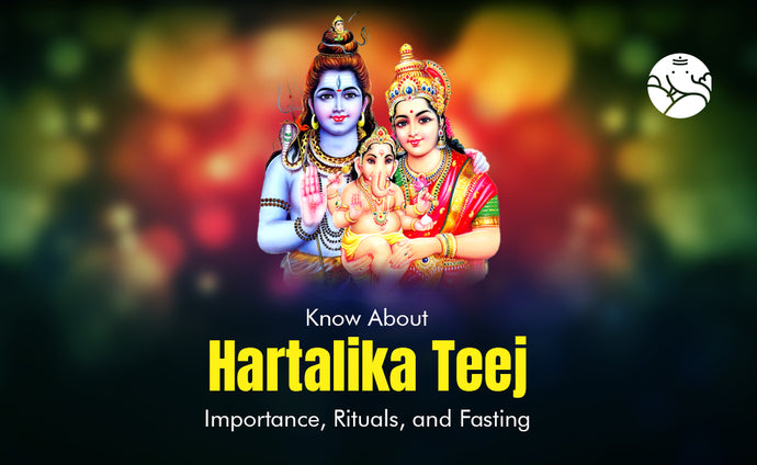 Know About Hartalika Teej Importance, Rituals, and Fasting