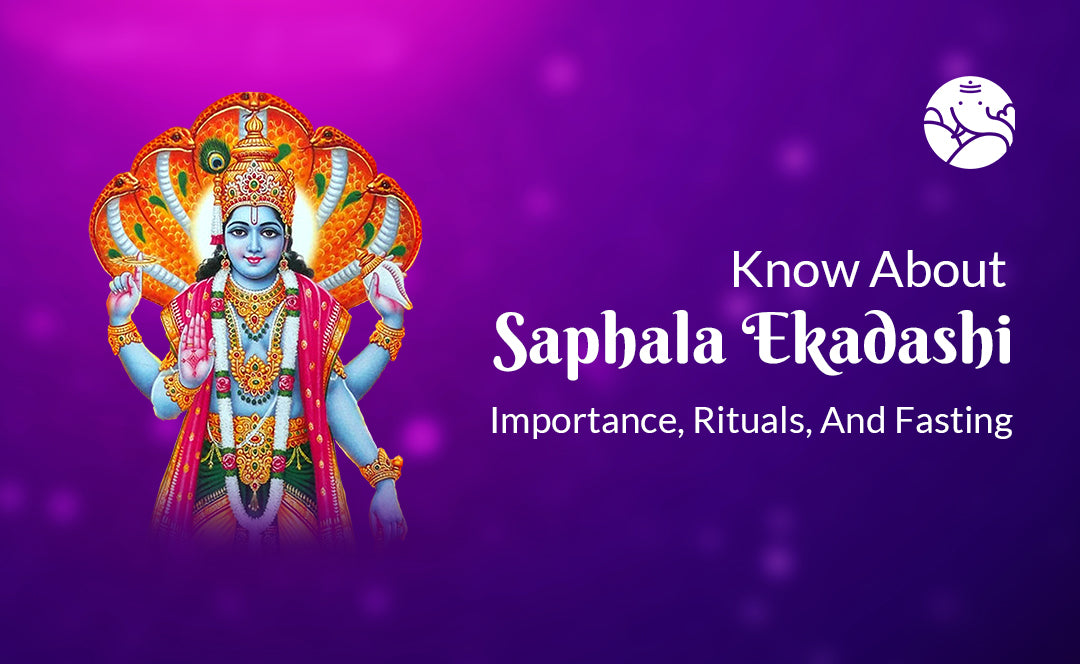 Know About Saphala Ekadashi Importance, Rituals, And Fasting