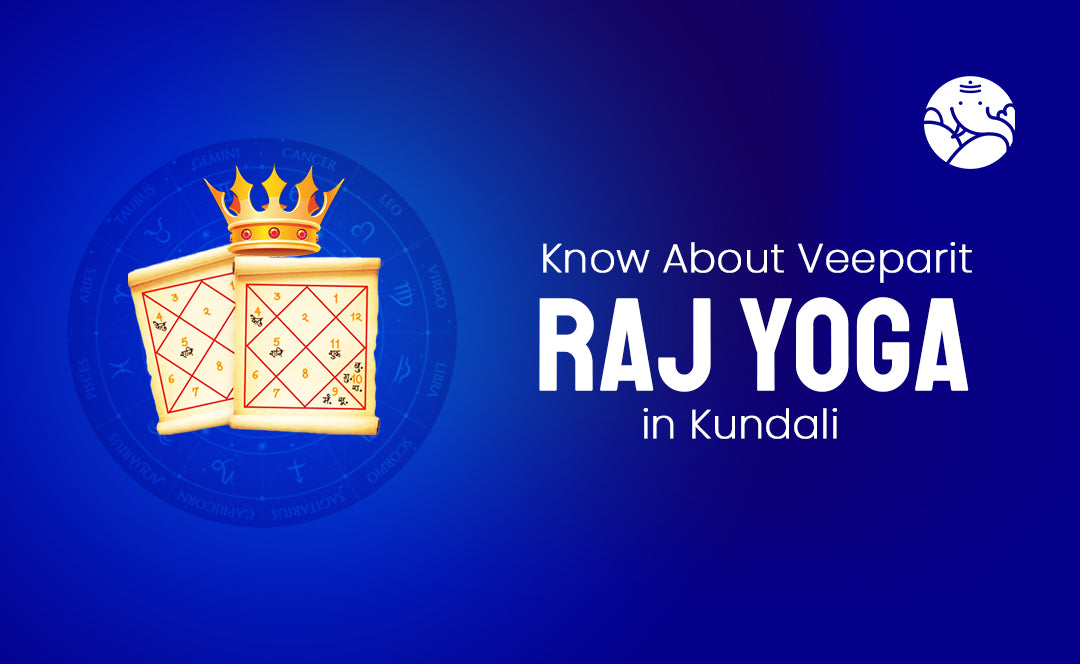 Know About Veeparit Raj yoga in Kundali