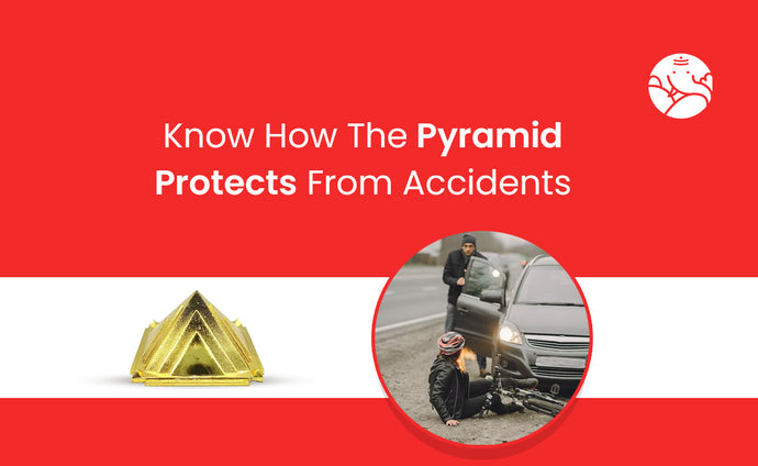 Know How The Pyramid Protects From Accidents