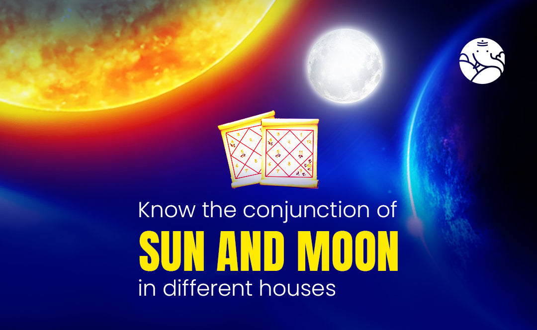 Sun and Moon Conjunction - Surya Chandra Yuti