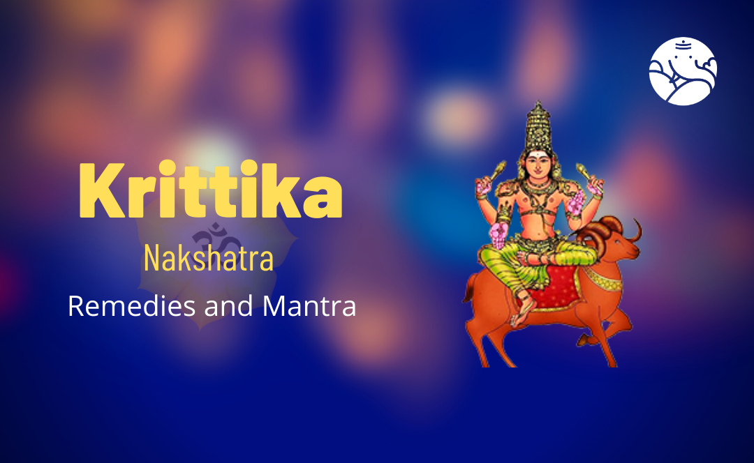 Krittika Nakshatra Remedies and Mantra