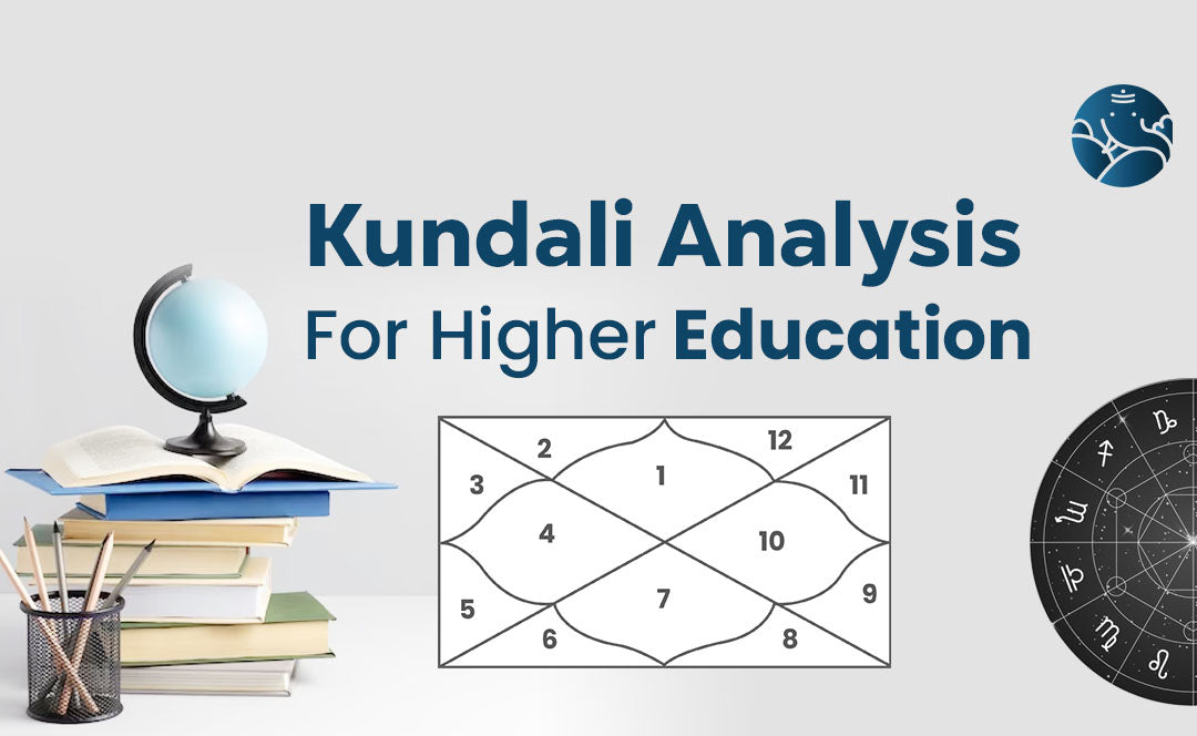 Kundali Analysis For Higher Education