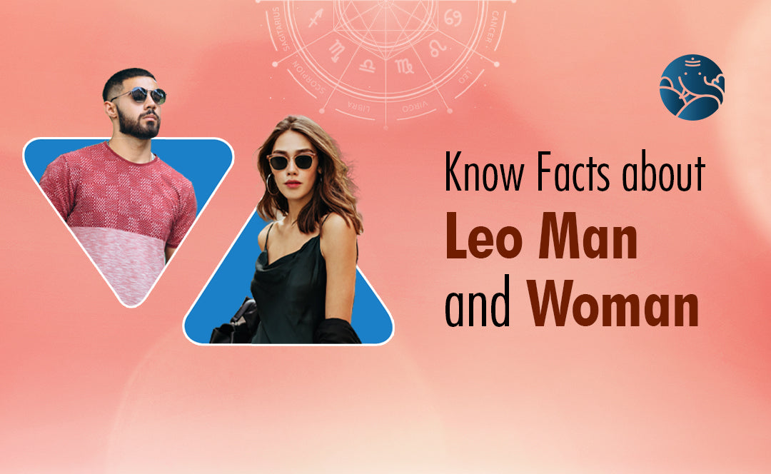 Leo  Facts - Know Facts about Leo  Man and Woman