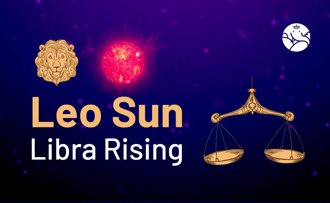 Leo Sun Libra Rising