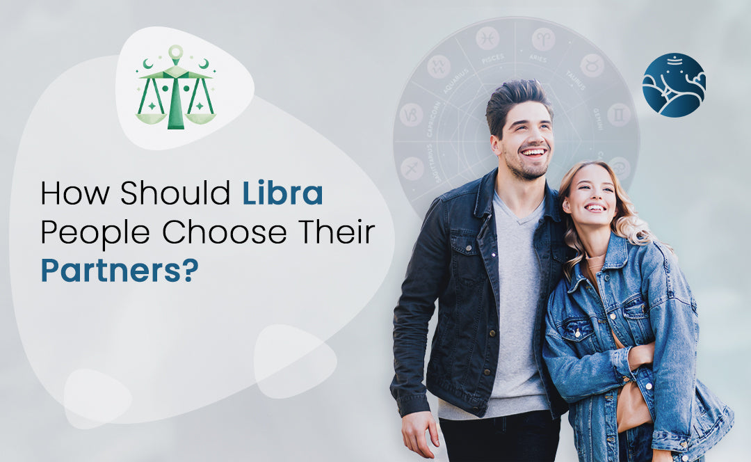 How Should Libra People Choose Their Partners?