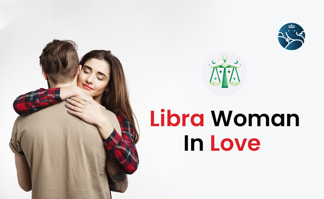 Libra Women In Love