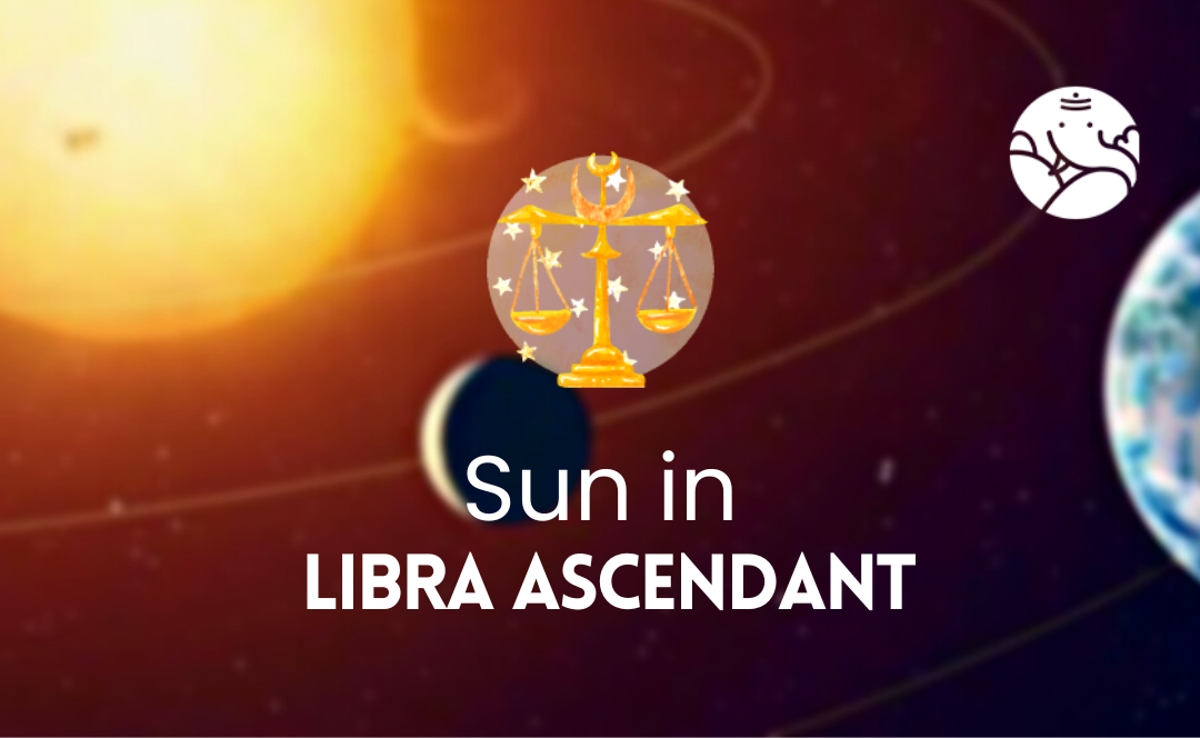 Sun in Libra Ascendant
