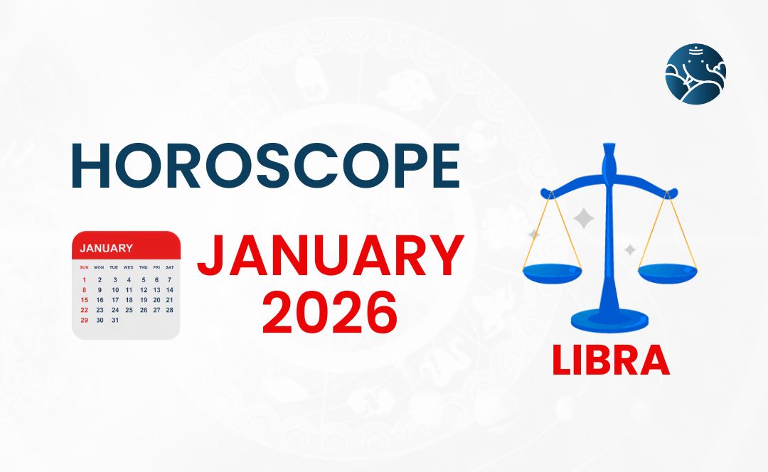Libra January 2026 Horoscope - Astrological Guide