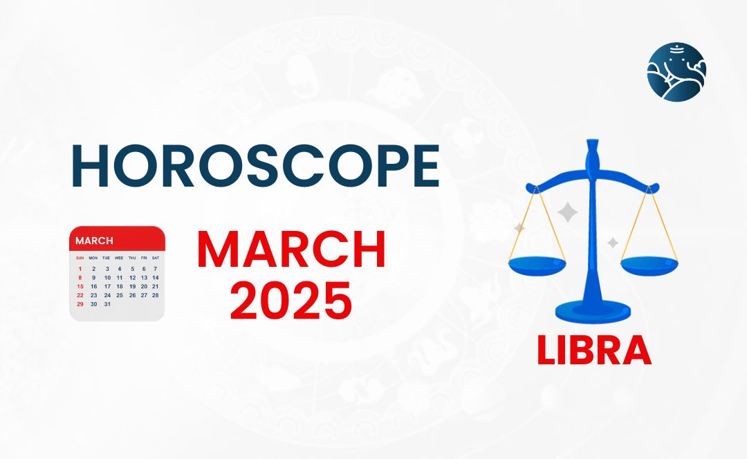 Libra March 2025 Horoscope Bejan Daruwalla