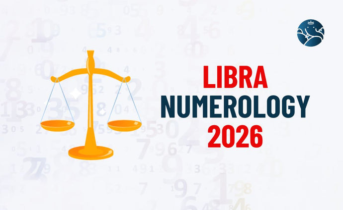 Libra Numerology 2026 - Tula Rasi Numerology Number 2026