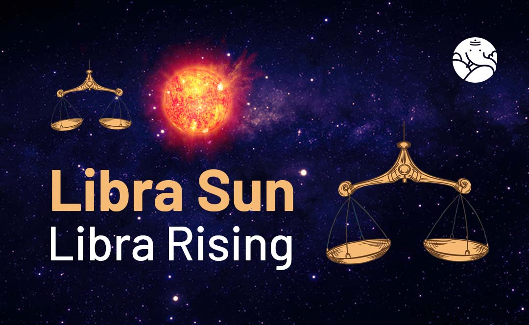 Libra Sun Libra Rising